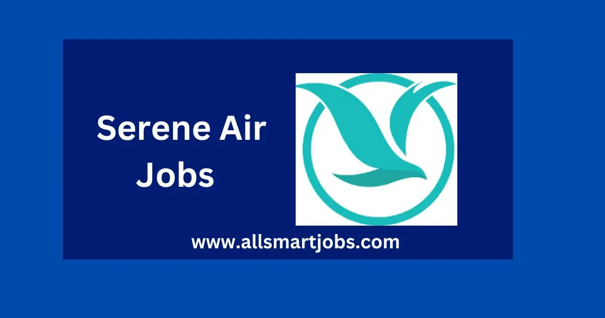 Serene Air Jobs