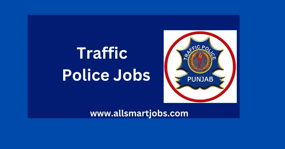 Traffic Police Jobs